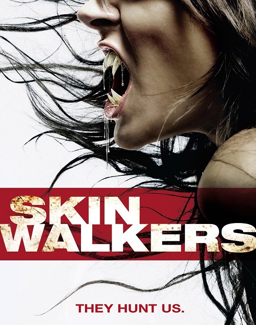 Skinwalkers