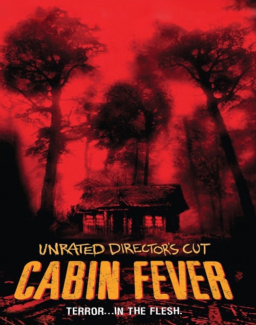 Cabin Fever