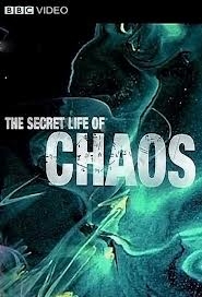 The Secret Life Of Chaos