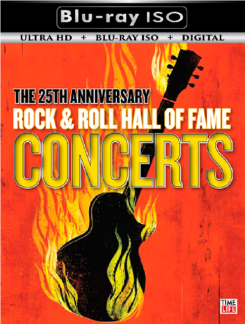 The 25th Anniversary Rock & Roll Hall Of Fame Concerts