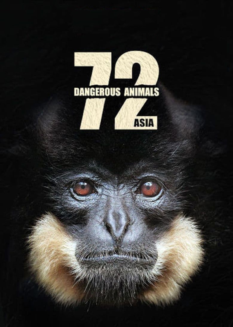 72 Dangerous Animals