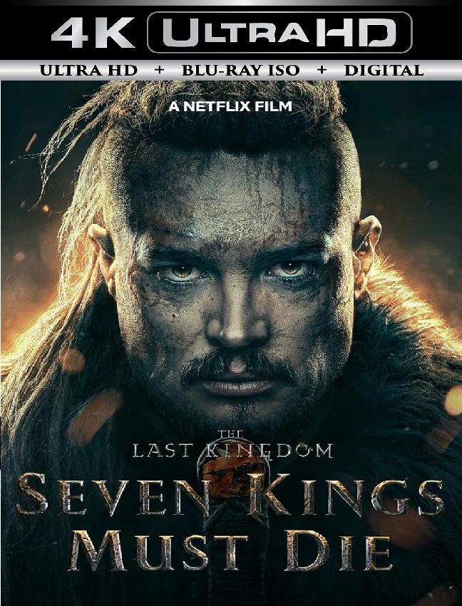 The Last Kingdom ...